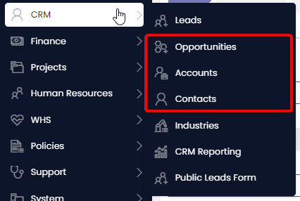 A screenshot of the sidebar, after the user has clicked on CRM. The screenshot is annotated with a red box that surrounds the options: &quot;Opportunities, Accounts, Contacts&quot;.